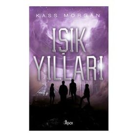 Işık Yılları 1. Kitap-Go! Kitap Yayınları
