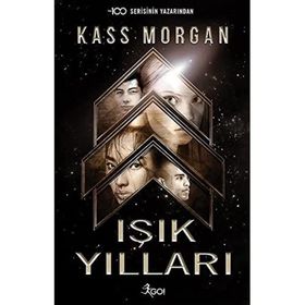 Işık Yılları - Kass Morgan