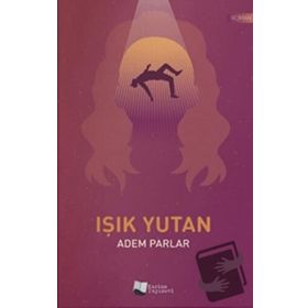 Işık Yutan - Adem Parlar