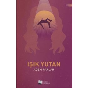Işık Yutan - Adem Parlar