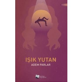 Işık Yutan - Adem Parlar