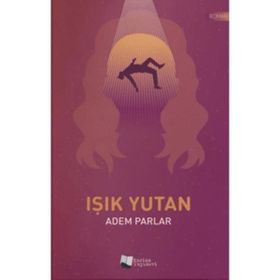 Işık Yutan - Adem Parlar