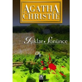 Işıklar Sönünce - Agatha Christie - Altın Kitaplar