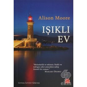 Işıklı Ev - Alison Moore