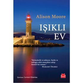 Işıklı Ev - Alison Moore