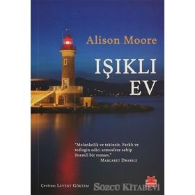Işıklı Ev - Alison Moore