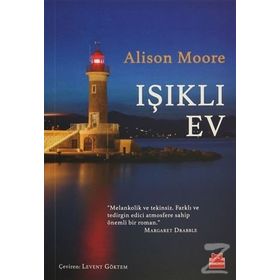 Işıklı Ev - Alison Moore