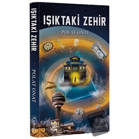 Işıktaki Zehir - Polat Onat