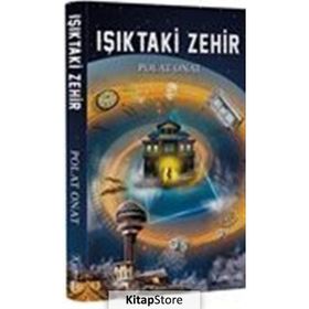 Işıktaki Zehir - Polat Onat