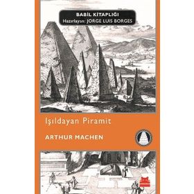 Işıldayan Piramit - Arthur Machen