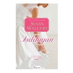 IŞILDAYAN - SUSAN MALLERY