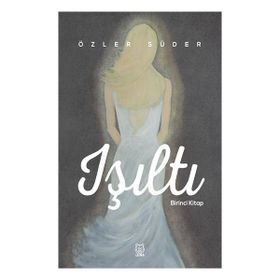 Işıltı 1 - Özler Süder