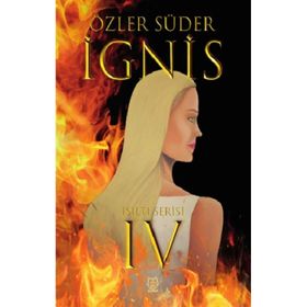 Işıltı 4 - İgnis Özler Süder