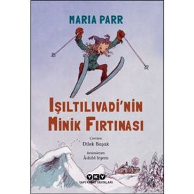 Işıltılıvadi'nin Minik Fırtınası - Maria Parr