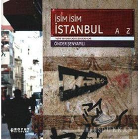 İSİM İSİM İSTANBUL - ÖNDER ŞENYAPILI