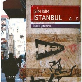 İSİM İSİM İSTANBUL - ÖNDER ŞENYAPILI