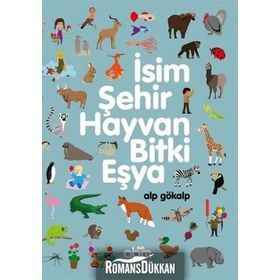İsim Şehir Hayvan Bitki - Gani Müjde