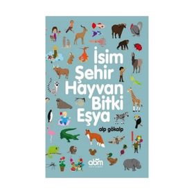 İsim Şehir Hayvan Bitki - Gani Müjde
