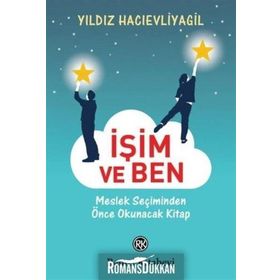 İşim ve Ben - Yıldız Hacıevliyagil