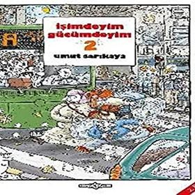İşimdeyim Gücümdeyim Cilt 2 Komikşeyler Yayıncılık