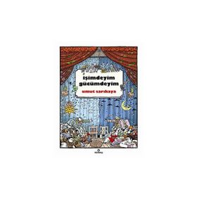 İŞİMDEYİM GÜCÜMDEYİM - UMUT SARIKAYA