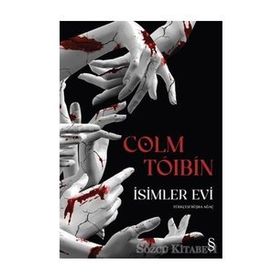 İsimler Evi - Colm Toibin