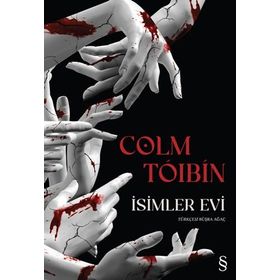 İsimler Evi - Colm Toibin