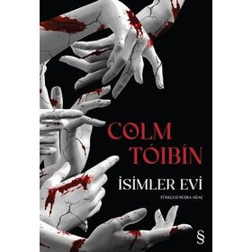 İsimler Evi - Colm Toibin