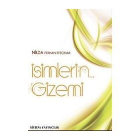 İsimlerin Gizemi - Nilda Ferhan Efeçınar