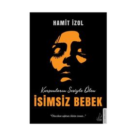 İsimsiz Bebek - Hamit İzol