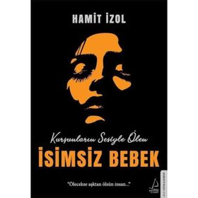 İsimsiz Bebek - Hamit İzol