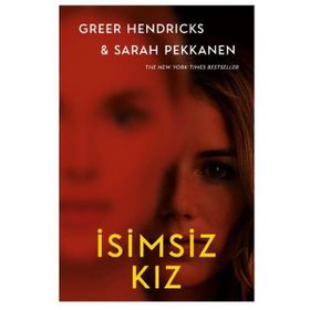 İsimsiz Kız - Greer Hendricks
