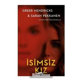 İsimsiz Kız - Greer Hendricks