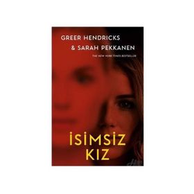 İsimsiz Kız - Greer Hendricks