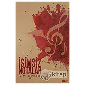 İsimsiz Notalar - Mehmet Emin Çiftçi