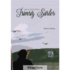 İsimsiz Şiirler - Remzi Gümüş