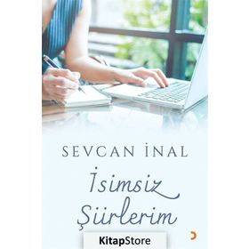 İsimsiz Şiirlerim - Sevcan İnal
