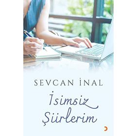 İsimsiz Şiirlerim - Sevcan İnal