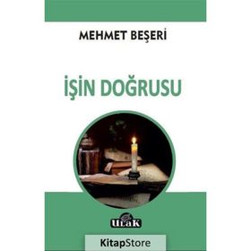 İşin Doğrusu - Mehmet Beşeri