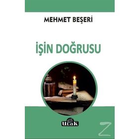 İşin Doğrusu - Mehmet Beşeri