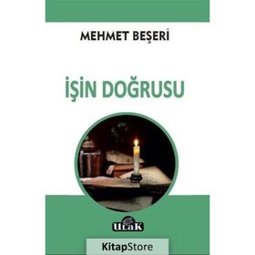 İşin Doğrusu - Mehmet Beşeri