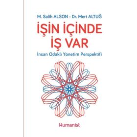 İşin İçinde İş Var - M. Salih Alson Mert Altuğ