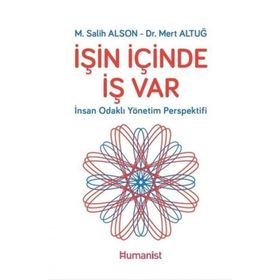 İşin İçinde İş Var - M. Salih Alson Mert Altuğ