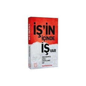 İş'in İçinde İş Var Tayfun Kaya