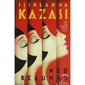 IŞINLANMA KAZASI - NED BEAUMAN