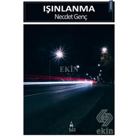 Işınlanma - Necdet Genç