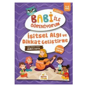 İşitsel Algı ve Dikkat Geliştirme - Babi İle Öğreniyorum 2. Kitap
