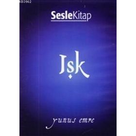 IŞK (SESLI KITAP) - YUNUS EMRE
