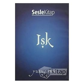 IŞK (SESLI KITAP) - YUNUS EMRE