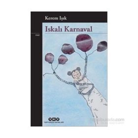 Iskalı Karnaval - Kerem Işık